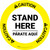 Caution: Stand Here Parate Aqui Bilingual Spanish Circular - Floor Sign
