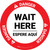 Danger: Wait Here Espere Aqui Bilingual Spanish Circular - Floor Sign