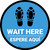 Wait Here Espere Aqui Shoe Prints Bilingual Spanish Blue Circular - Floor Sign