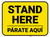Stand Here Parate Aqui Bilingual Spanish Yellow Rectangle - Floor Sign