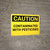 Caution: Contaminated with Pesticides - Wall Sign