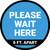 Please Wait Here 6 Ft Apart Blue Circular - Floor Sign