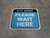 Please Wait Here 6 Ft Apart Blue Square - Floor Sign