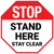 STOP Stand Here Stay Clear Stop - Floor Sign