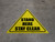 Stand Here Stay Clear Triangle - Floor Sign