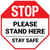 STOP: Please Stand Here Stay Safe Stop - Floor Sign