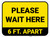 Please Wait Here 6 Ft Apart Yellow Rectangle - Floor Sign