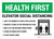 Health First: Elevator Social Distancing Landscape - Wall Sign