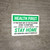 Health First: Stay Home Help Maintain A Healthy Workplace Landscape - Wall Sign