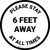 Please Stay 6 Feet Away At All Times - Circular - Floor Sign