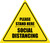 Social Distancing Please Stand Here Triangle - Floor Sign