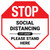 STOP: Social Distancing Please Stand Here 6 Ft Apart - Floor Sign