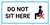 Do Not Sit Here with Icon - Banner
