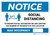Notice: Social Distancing - We Are Limiting The Number of Residents in This Location/Max Occupancy Landscape - Wall Sign