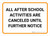 All After School Activites Are Canceled Until Further Notice Landscape - Wall Sign