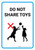 Do Not Share Toys with Icon Portrait - Wall Sign