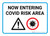 Now Entering Covid Risk Area with Icon Landscape - Wall Sign