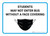 Students May Not Enter Bus Without A Face Covering with Icon Landscape - Wall Sign