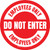 Do Not Enter Employees Only Circular (Red) - Floor Sign
