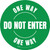 Do Not Enter One Way Circular (Green) - Floor Sign