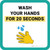 Wash Your Hands For 20 Seconds with Emoji Square - Floor Sign