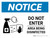 Notice: Do Not Enter Area Being Disinfected with Icon Landscape - Wall Sign