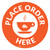 Place Order Here with Coffee Cup Orange Circular - Floor Sign