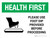 Health First Use Foot Dip Before Proceeding with Icon Landscape - Wall Sign