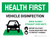 Health First Vehicle Disinfection Wear PPE with Icon Landscape - Wall Sign