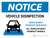 Notice Vehicle Disinfection with Icon Landscape - Wall Sign