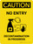Caution No Entry Decontamination In Progress with Icon Portrait - Wall Sign