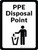 PPE Disposal Point with Icon Portrait - Wall Sign