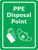 PPE Disposal Point with Icons Green Portrait - Wall Sign