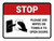 Stop Please Use Wipes Or Towels To Open Doors with Icon Landscape - Wall Sign