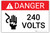 Danger: 240 Volts with Icon - Arc Flash Label