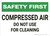 Safety First: Compressed Air Reminder - Wall Sign