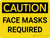 Caution: Face Masks Required Wall Sign