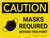 Caution: Masks Required Beyond this Point Wall Sign