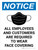 Notice: All Employees and Customers are Required to Wear Face Covering Wall Sign