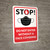 Stop! Do Not Enter Without A Face Covering with Icon Wall Sign