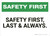 Safety First: Safety First Last Always - Wall Sign