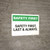 Safety First: Safety First Last Always - Wall Sign