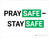 Pray Safe - Stay Safe Landscape V2 - Wall Sign