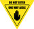 Do Not Enter One Way Aisle with Icon Yield - Floor Sign