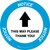 Notice This Way Please Thank You with Arrow Circular - Floor Sign
