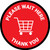 Please Wait Here Thank You with Shopping Cart Red Circular - Floor Sign