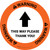 Warning This Way Please Thank You with Arrow Circular - Floor Sign