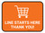 Line Starts Here Thank you with Shopping Cart Orange Rectangle - Floor Sign