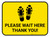 Please Wait Here Thank You with Shoe Prints Yellow Rectangle - Floor Sign