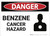 Danger: Benzene Cancer Hazard - Wall Sign